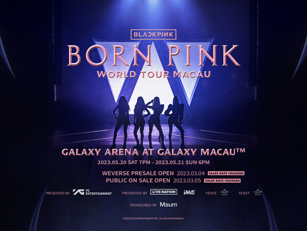 BLACKPINK WORLD TOUR [BORN PINK] MACAU 即将首度登陆澳门银河